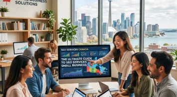 The Ultimate Guide to SEO Services for Small Business: Everything You Need to Succeed in Canada